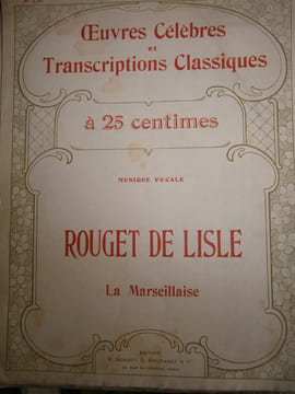 La Marseillaise.. ROUGET DE LISLE