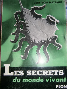 Les secrets du monde vivant.