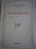 Silbermann.. LACRETELLE Jacques de 