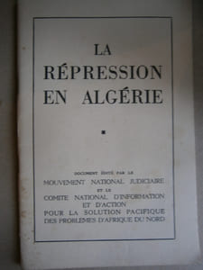 Le répression en Algérie.