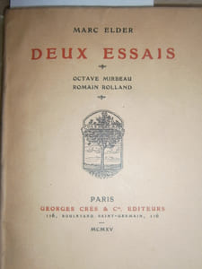 Deux essais. Octave Mirbeau. Romain Rolland.