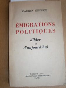 Emigrations politiques d'hier et d'aujourd'hui.