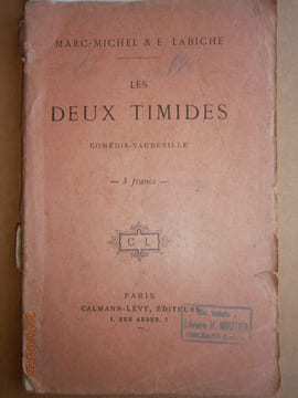 Les deux timides. Comédie vaudeville.. LABICHE E. - MARC-MICHEL