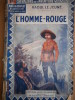 L'homme-rouge.. LE JEUNE Raoul (LEMATTE Raoul) 