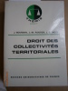 Droit des collectivités territoriales.. BOURDON J. - PONTIER J.-M. - RICCI J.-C. 
