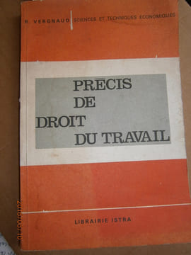 Précis de droit du travail.. VERGNAUD R.