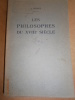 Les philosophes du XVIII e siècle. (Extraits).. DEDIEU J. 