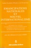 Emancipations nationales et nouvel internationalisme.. INSTITUT SOCIALISTE D'ETUDES ET DE RECHERCHES 