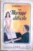 Un mariage difficile.. DOMINIQUE 