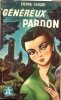 Généreux pardon.. CLAUDE Pierre 