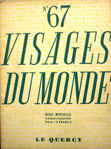 Visages du Monde N° 67 : Le Quercy. Leon Lafage - Elie Richard…