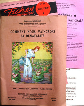 Comment nous vaincrons la dénatalité. Par la vérité, par le devoir, par la justice. Ajoutés: 2 prospectus de l'Alliance nationale contre la ...