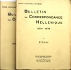 Bulletin de correspondance hellénique 1972. Tome XCVI. Volume I : Etudes. Volume II : Chroniques et rapports.. BULLETIN DE CORRESPONDANCE HELLENIQUE ...