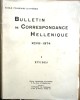 Bulletin de correspondance hellénique 1974. Tome XCVIII. Volume I : Etudes.. BULLETIN DE CORRESPONDANCE HELLENIQUE 1974 