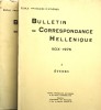 Bulletin de correspondance hellénique 1975. Tome XCIX. Volume I : Etudes. Volume II : Chroniques et rapports.. BULLETIN DE CORRESPONDANCE HELLENIQUE ...