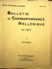 Bulletin de correspondance hellénique 1977. Tome CI. Volume I : Etudes.. BULLETIN DE CORRESPONDANCE HELLENIQUE 1977 