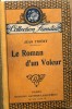 Le roman d'un voleur.. THIERY Jean 