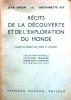Récits de la découverte et de l'exploration du monde.. SIMON Jean - SIX Antoinette 