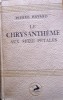 Le chrysanthème aux seize pétales.. HAVARD Pierre Frontispice et bandeaux de Ray Bret-Koch.