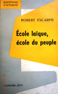 Ecole laïque, école du peuple.