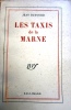 Les taxis de la Marne.. DUTOURD Jean 