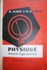 Physique. Classe de Sciences expérimentales.. EURIN M. - GUIMIOT H. 