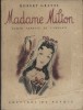 Madame Milton.. GRAVES Robert 