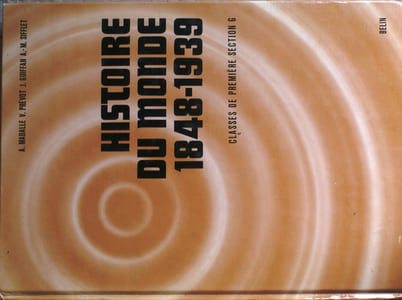 Histoire du monde. Classes de première section G.