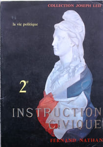 Instruction civique. La vie politique. Libertés et constitution. Classe de seconde.