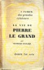 La vie de Pierre le Grand.. OUDARD Georges 