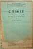 Chimie. Préparation au B.E. au B.E.P.S, aux E.N.. PASTOURIAUX L. 