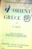 Orient - Grèce. Classe de sixième.. JARRY E. 