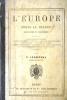 L'Europe (Moins la France). Géographie et statistique.. LEVASSEUR E. 