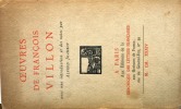 Oeuvres de François Villon. Avec une introduction et des notes par Alfred Jeanroy.. VILLON François 