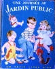 Une journée au jardin public.. SCHLEIN M. 