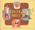 Bravo tortue.. SIMON Romain - FRANCOIS Paul Illustrations de Romain Simon.