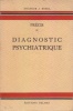 Précis de diagnostic psychiatrique.. BOREL J. (Dr) 