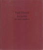 Le poète et son ombre. Textes inédits présentés et annotés par Robert D. Valette.. ELUARD Paul 