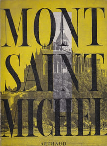 Mont Saint-Michel. Ouvrage orné de 51 héliogravures.