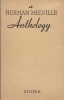 An anthology.. MELVILLE Herman 