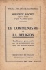 Le communisme et la religion. Conférence prononcée le 13 décembre 1944.. ROCHET Waldeck 
