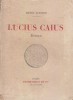 Lucius Caius. Roman.. ESTRE Henry d' 