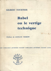 Babel ou le vertige technique.