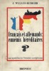 Français et Allemands : Ennemis héréditaires ? Une synthèse de l'histoire européenne.. WULLUS RUDIGER J. 
