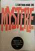 Mystère magazine N° 269 bis (spécial 13) : L'anthologie du mystère 1970.. MYSTERE MAGAZINE 