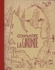 Connaître la Gironde. Guide pour l'étude du milieu.. C.R.D.P. 