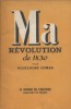 Ma révolution de 1830.. DUMAS Alexandre 