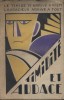 Timidité et audace.. IRMIN Jacques 