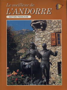 Le meilleur de l'Andorre. Édition française.