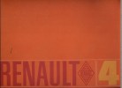 Livret de présentation de la Renault 4. Nombreuses photos couleurs.. RENAULT 